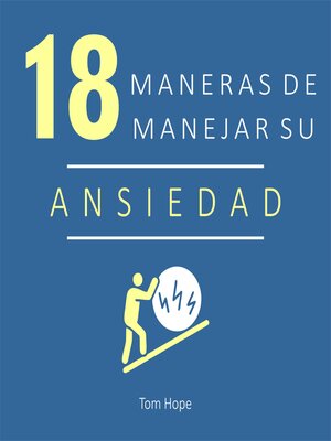 cover image of 18 Maneras de manejar su ansiedad